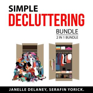 Simple Decluttering Bundle, 2 in 1 Bundle, Janelle Delaney