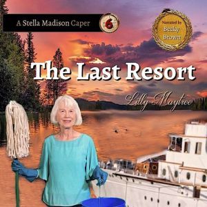 The Last Resort, Lilly Maytree