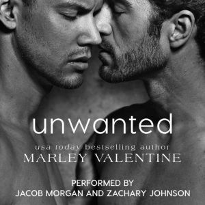 Unwanted: The Unlucky Ones, Marley Valentine