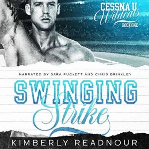 Swinging Strike: An Enemies to Lovers Sports Romance, Kimberly Readnour