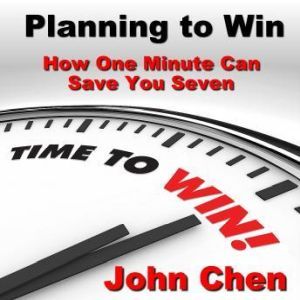 Planning to Plan: How One Minute Can Save You Seven, Made for Success
