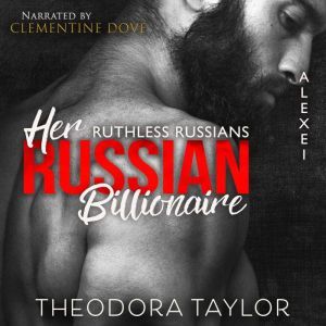 Her Russian Billionaire: 50 Loving States, Texas, Theodora Taylor