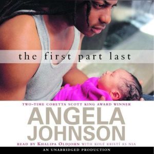 The First Part Last, Angela Johnson