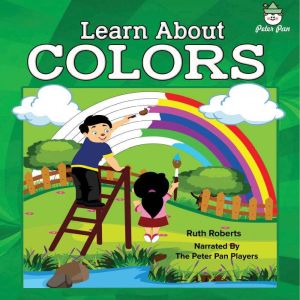 Learn About Colors, Ruth Roberts