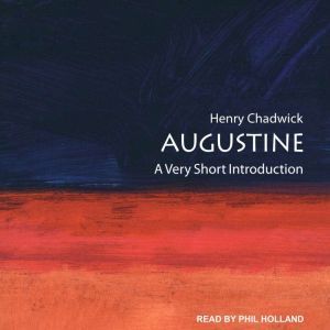 Augustine: A Very Short Introduction, Henry Chadwick