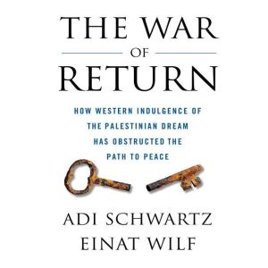 The War of Return, Einat Wilf