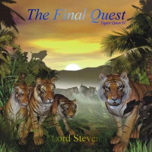 The Final Quest: Tigers' Quest IV, Lord Steven