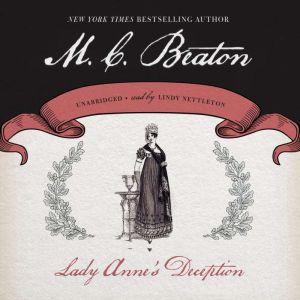 Lady Annes Deception, M. C. Beaton