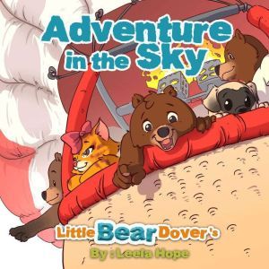 Little Bear Dover's Adventure in the Sky, Leela Hope