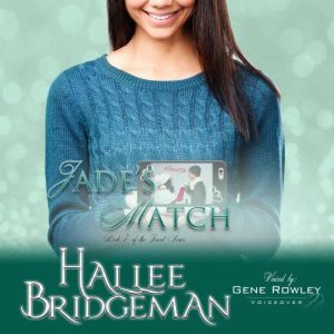 Jade's Match: The Jewel Series Book 7, Hallee Bridgeman