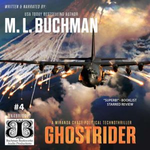 Ghostrider: a political technothriller, M. L. Buchman