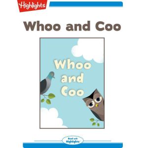 Whoo and Coo: A High Five Mini Book, Highlights for Children