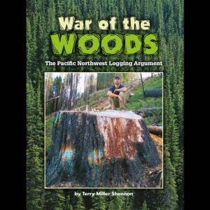 War of the Woods, Terry Miller Shannon