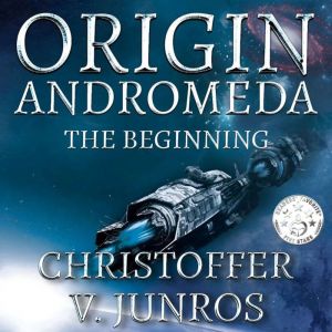 Origin Andromeda: The Beginning, Christoffer Vuolo Junros