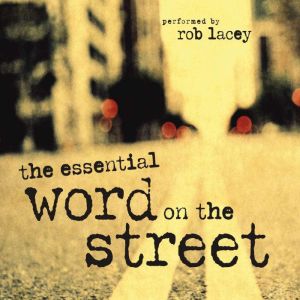Essential Word on the Street Audio Bible, Rob Lacey