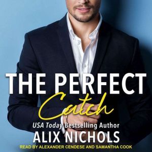 The Perfect Catch: A sports romance, Alix Nichols