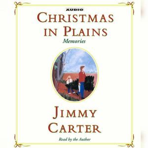 Christmas In Plains: Memories, Jimmy Carter