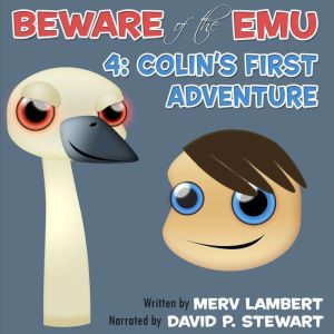 Colin's First Adventure: A Children's Short Story, Merv Lambert
