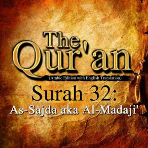 The Qur'an: Surah 32: As-Sajda aka Al-Madaji', One Media iP LTD
