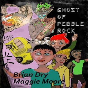 Ghost of Pebble Rock, Brian Dry