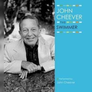 The Swimmer, John Cheever