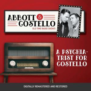 Abbott and Costello: A Psychiatrist for Costello, John Grant