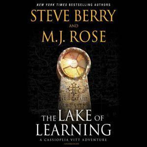 The Lake of Learning: A Cassiopeia Vitt Adventure, Steve Berry