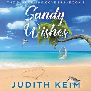 Sandy Wishes, Judith Keim