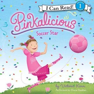 Pinkalicious: Soccer Star, Victoria Kann