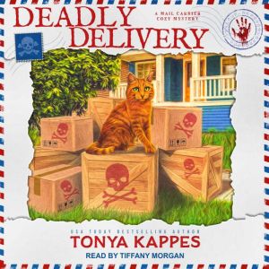 Deadly Delivery, Tonya Kappes