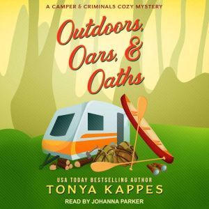 Outdoors, Oars, & Oaths, Tonya Kappes