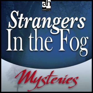 Strangers In the Fog, Bill Pronzini