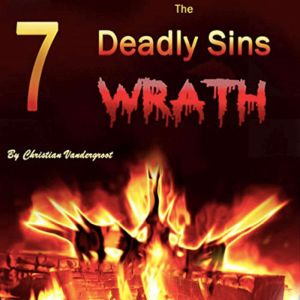 Wrath: The 7 Deadly Sins, Christian Vandergroot