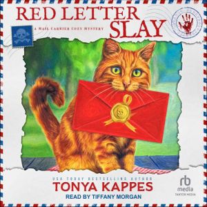 Red Letter Slay, Tonya Kappes