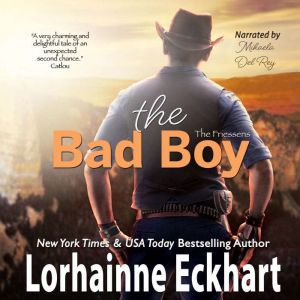 The Bad Boy, Lorhainne Eckhart