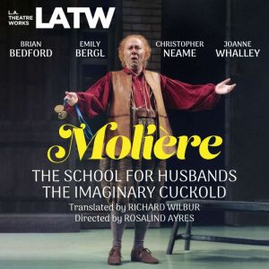 School for Husbands, The and The Imaginary Cuckold, Molire