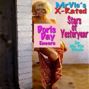 Doris Day Encore: Mr. Vics X-Rated Stars of Yesteryear, Mr. Vic Vitale