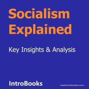 Socialism Explained, Introbooks Team