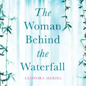The Woman Behind the Waterfall: A celebration of Ukrainian culture, Leonora Meriel