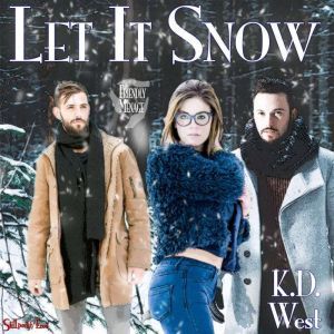 Let It Snow: A Friendly MMF Menage Tale, K.D. West