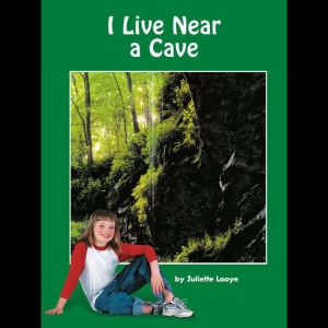 I Live Near a Cave, Juliette Looye