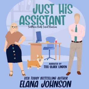Just His Assistant: A Sweet Romantic Comedy, Donna Jeffries