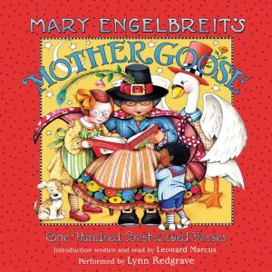 Mary Engelbreit's Mother Goose: One-Hundred Best Loved Verses, Mary Engelbreit