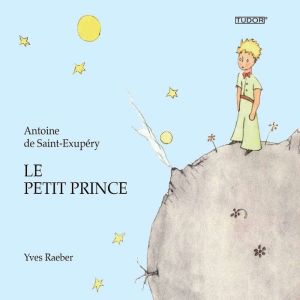 Le Petit Prince, Antoine de Saint-Exupry
