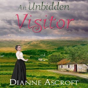 An Unbidden Visitor: A Cooneen ghost tale, Dianne Trimble