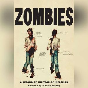 Zombies: A Record of the Year of Infection, Don Roff