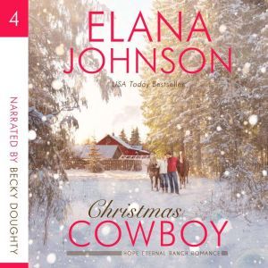 Christmas Cowboy: A Mulbury Boys Novel, Elana Johnson