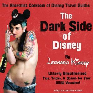 The Dark Side of Disney, Leonard Kinsey