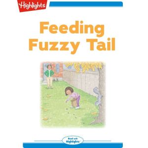 Feeding Fuzzy Tail, Marianne Mitchell