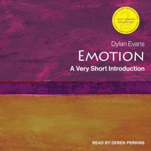 Emotion: A Very Short Introduction, 2nd Edition, Dylan Evans